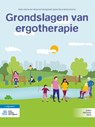 Grondslagen van ergotherapie - Margo van Hartingsveldt ; Daphne Kos ; Mieke le Granse - 9789036828284