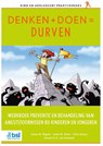 Denken + Doen = Durven - Susan M. Bögels ; Ellin Simon ; Anke M. Klein ; Bonny F.J.A. van Steensel - 9789036830645