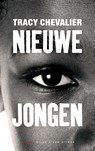 Nieuwe jongen - Tracy Chevalier - 9789038801100