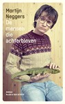 De mensen die achterbleven - Martijn Neggers - 9789038801599