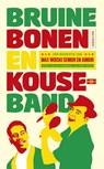 Bruine bonen en kouseband - Patrick van den Hanenberg - 9789038802206