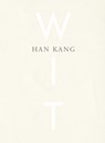 Wit - Han Kang - 9789038804811