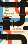 De ziekte van Lodesteijn - Levi Weemoedt - 9789038806259