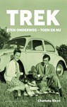Trek - Charlotte Kleyn - 9789038806402