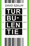 Turbulentie - David Szalay - 9789038806822