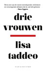 Drie vrouwen - Lisa Taddeo - 9789038807201