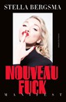 Nouveau Fuck - Stella Bergsma - 9789038808703