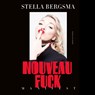 Nouveau Fuck - Stella Bergsma - 9789038809113