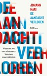 De aandacht verloren - Johann Hari - 9789038809588