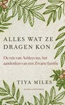 Alles wat ze dragen kon - Tiya Miles - 9789038812038