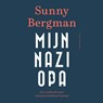Mijn nazi-opa - Sunny Bergman - 9789038812823