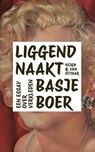 Liggend naakt - Basje Boer - 9789038814674