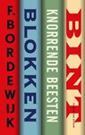 Blokken, Knorrende beesten, Bint - F. Bordewijk - 9789038815497