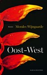 Oost-West - Morales Wijngaarde - 9789038816531