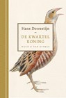 De kwartelkoning - Hans Dorrestijn - 9789038817590