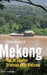 Mekong - Sjon Hauser - 9789038891552