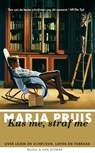 Kus me, straf me - Marja Pruis - 9789038893891