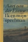 Ik en mijn speelman - Aart van der Leeuw - 9789038897264