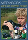 Mediaboek video en televisie maken - Karl Hammer - 9789038924328