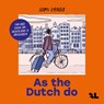 As the Dutch do - Somi Lynda - 9789039101049