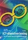 ICT-dienstverlening - L. Ruijs ; W. de Jong ; Wim de Jong - 9789039525302
