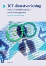 ICT-dienstverlening - Leo Ruijs ; Wouter de Jong - 9789039526675