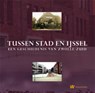 Zwolle-Zuid tussen stad en IJssel - WEERS, S. van de & JONG, J. de / Amsman, M. - 9789040076633