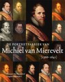De portretfabriek van Michiel van Mierevelt (1566-1641) - Anita Jansen ; Rudi Ekkart ; Johanneke Verhave - 9789040078248