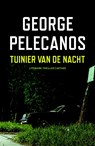 Tuinier van de nacht - George Pelecanos - 9789041419811