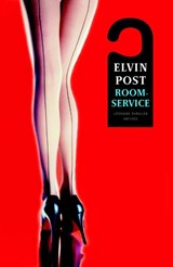 Roomservice, Elvin Post -  - 9789041419996