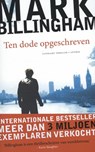 Ten dode opgeschreven - BILLINGHAM, Mark - 9789041420602