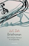 Briefroman - Juli Zeh - 9789041425386