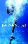 Nultijd - Juli Zeh - 9789041425690