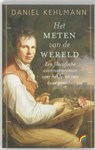 Het meten van de wereld - KEHLMANN, Daniel - 9789041707635