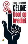 Dood op krediet - Louis-Ferdinand Celine - 9789041709592