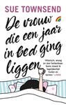 De vrouw die een jaar in bed ging liggen - Sue Townsend - 9789041711342