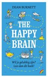 The happy brain - Dean Burnett - 9789041714374