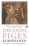 Europeanen - Orlando Figes - 9789041714657