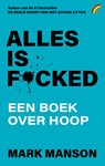 Alles is f*cked - Mark Manson - 9789041715739