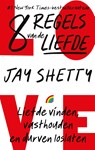 8 regels van de liefde - Jay Shetty - 9789041716330
