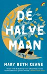De halve maan - Mary Beth Keane - 9789041716675