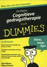 De kleine cognitieve gedragstherapie voor Dummies - Rob Willson ; Rhena Branch - 9789043021173