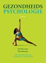 Gezondheidspsychologie - Val Morrison ; Paul Bennett - 9789043024815