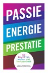 Passie, energie, prestatie - Jessica van Wingerden ; Bernadette van de Laak - 9789043025997