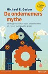 De ondernemersmythe - Michael E. Gerber - 9789043027717