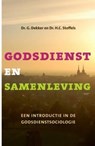 Godsdienst en samenleving - Gerard Dekker ; H.C. Stoffels - 9789043514118
