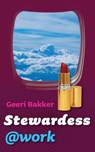 Stewardess @work - BAKKER, Geeri - 9789043515320