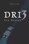 Dri3 - Ted Dekker - 9789043515788