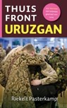 Thuisfront Uruzgan - Riekelt Pasterkamp - 9789043518277