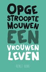 Opgestroopte mouwen - VONK, Renée - 9789043519724